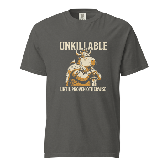 Unkillable Until Proven Otherwise tee, Pepper
