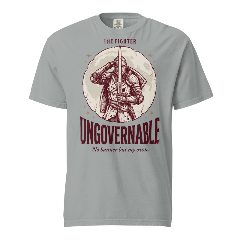 Fighter - Ungovernable | TTRPG Class Shirt | Vintage Tabletop RPG Tee - Granite