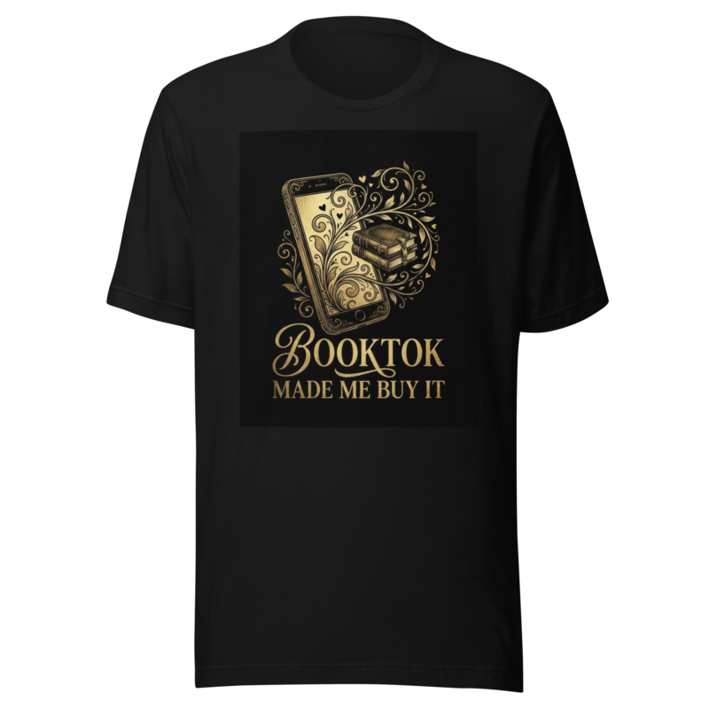 BookTok Made Me Buy It | Reader Confession Tee - Black