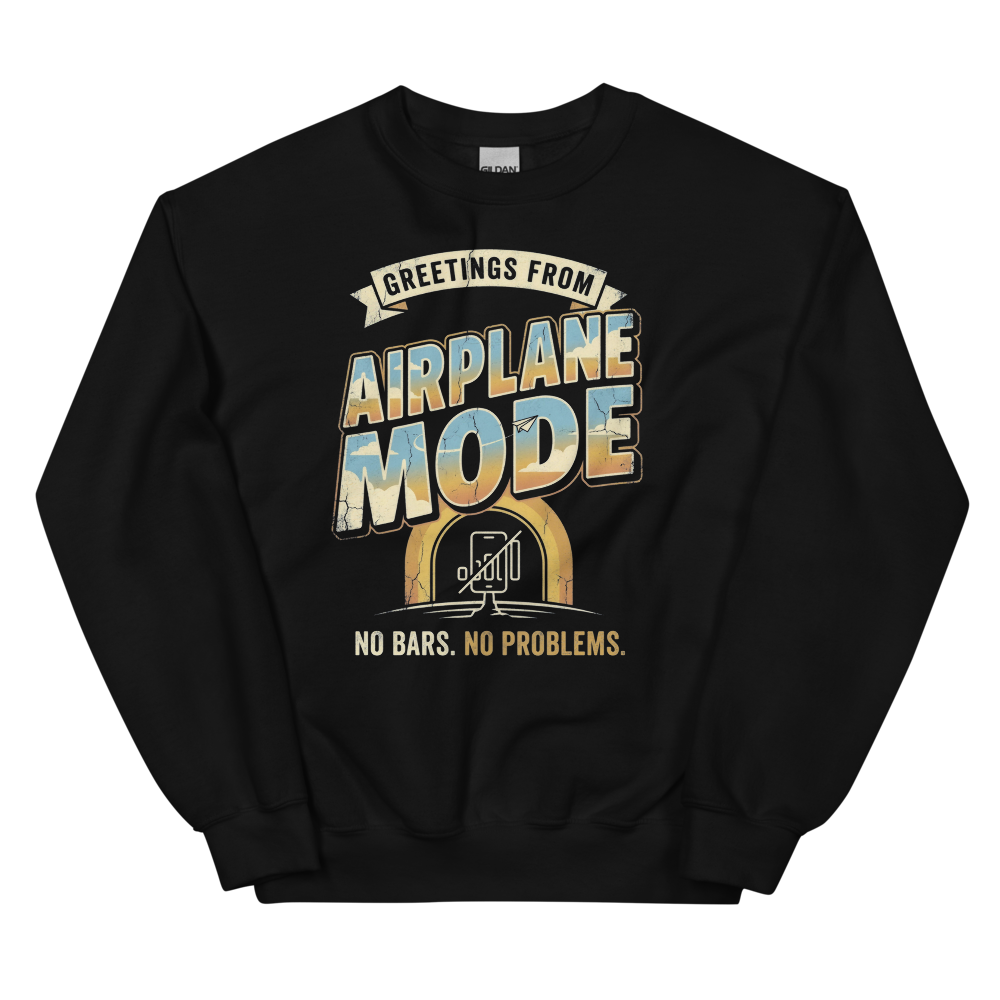 Greetings from Airplane Mode | Digital Detox Tee - Crewneck Black