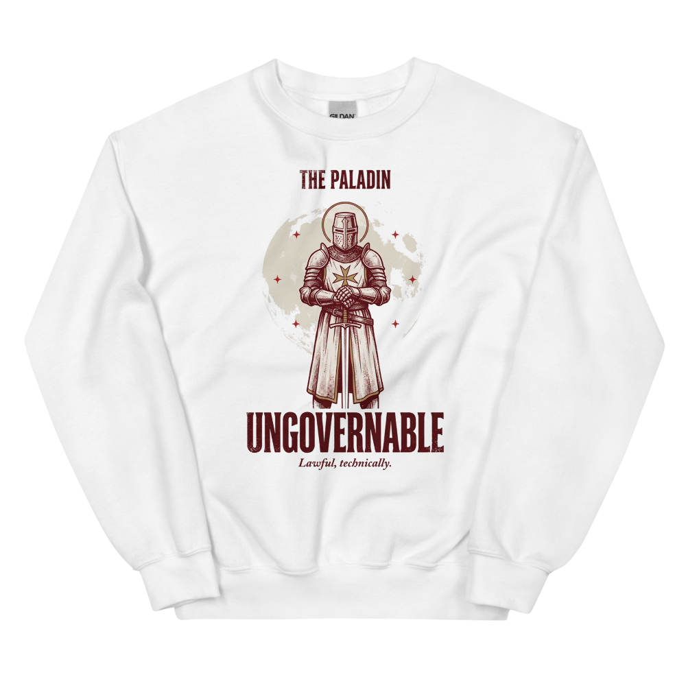 Paladin - Ungovernable | TTRPG Class | Vintage Tabletop RPG - Crewneck White