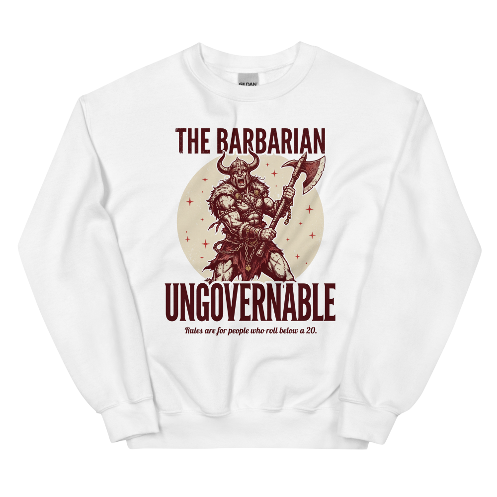 Barbarian - Ungovernable | TTRPG Class | Vintage Tabletop RPG - Crewneck White