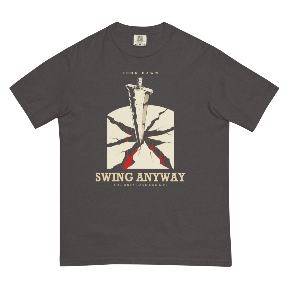 Swing Anyway | Iron Dawn Forge Tee