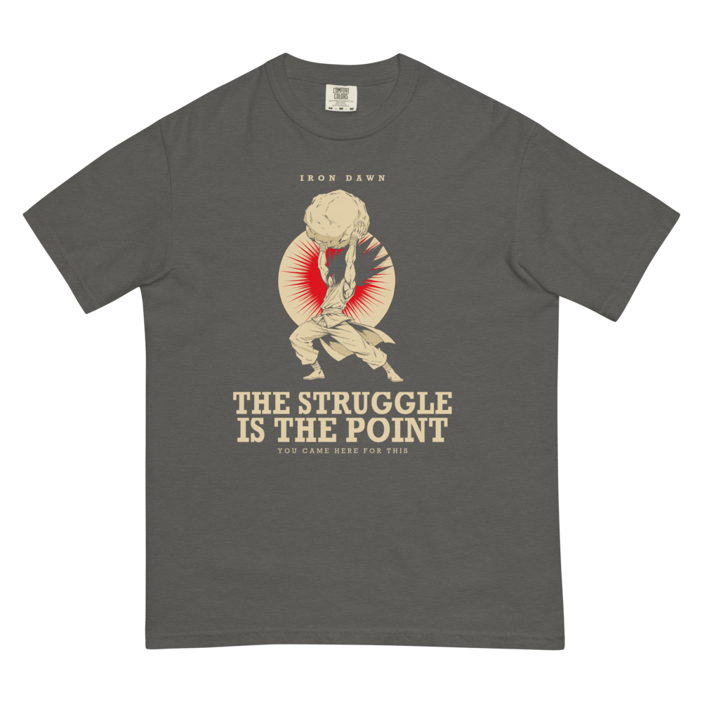 The Struggle Is The Point | Iron Dawn Tee - Pepper