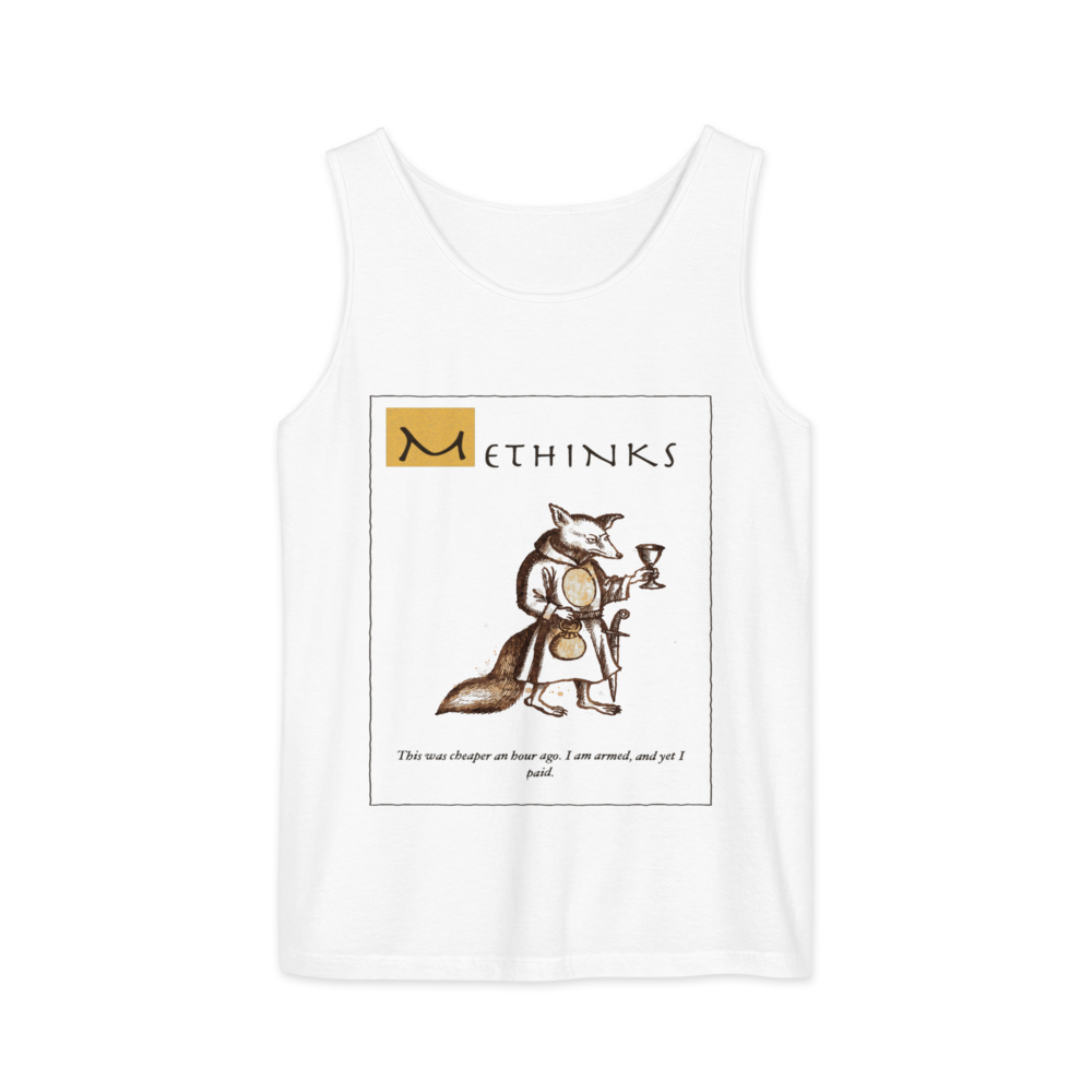 Methinks: Cheaper An Hour Ago | Ye Olde Grievance Tee
