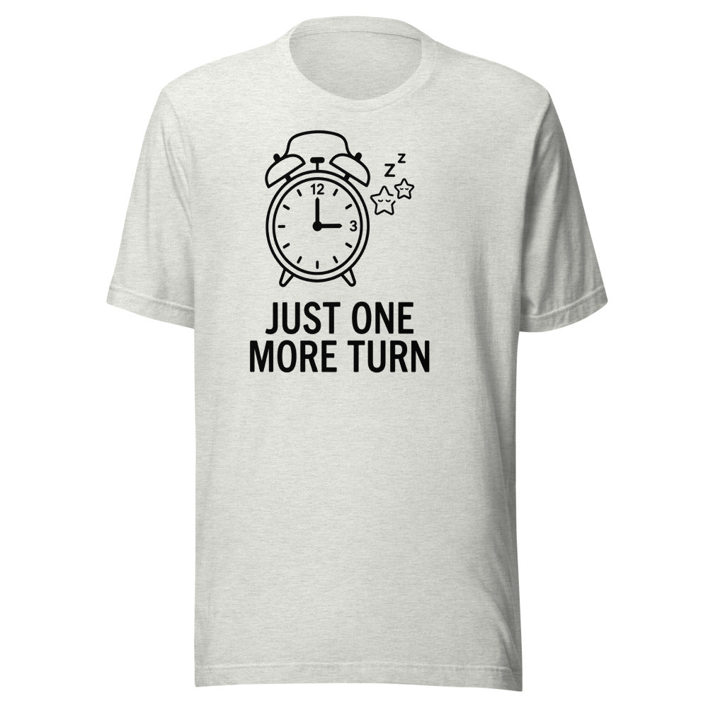 Just One More Turn | Strategy Gamer Tee