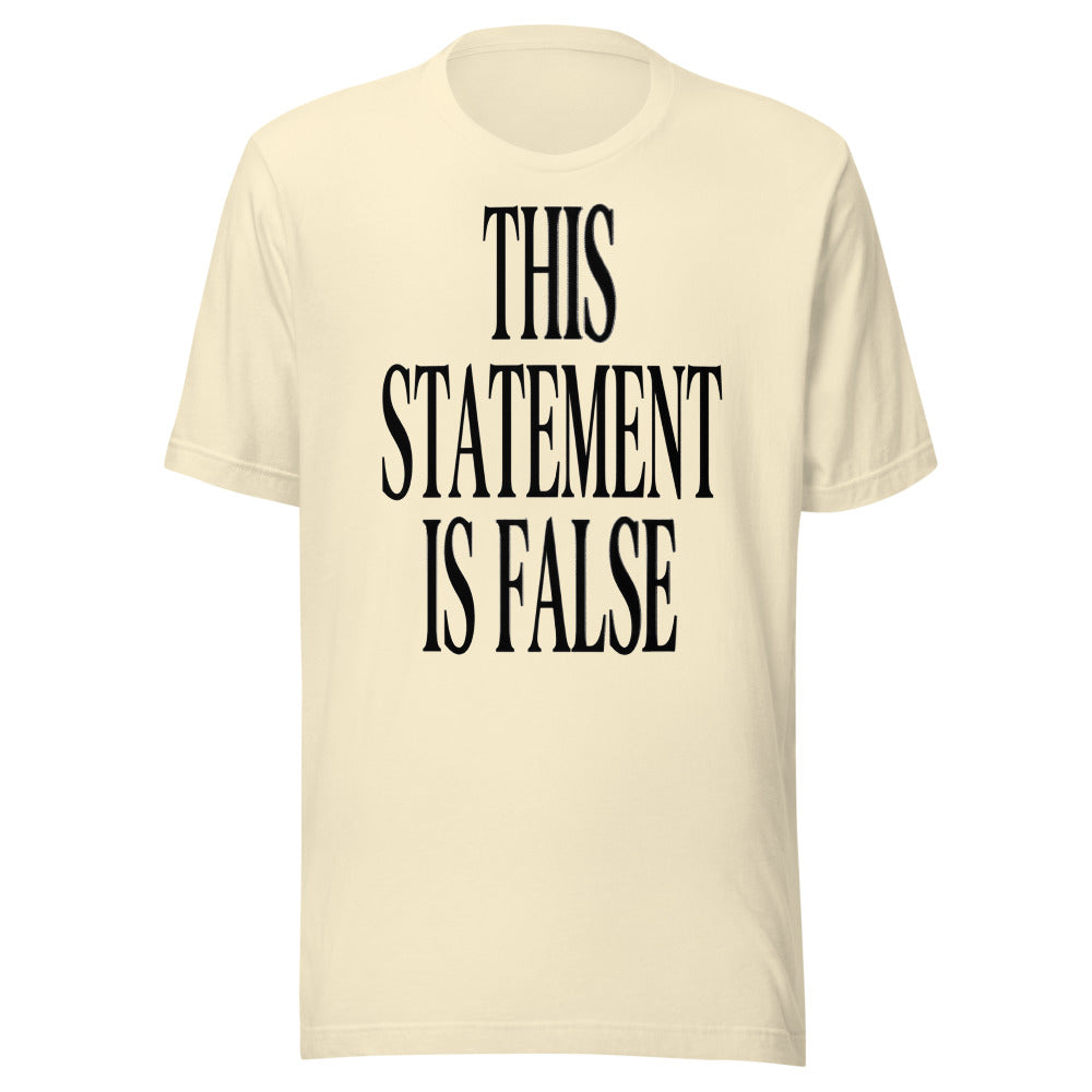 This Statement Is False | Paradox Tee