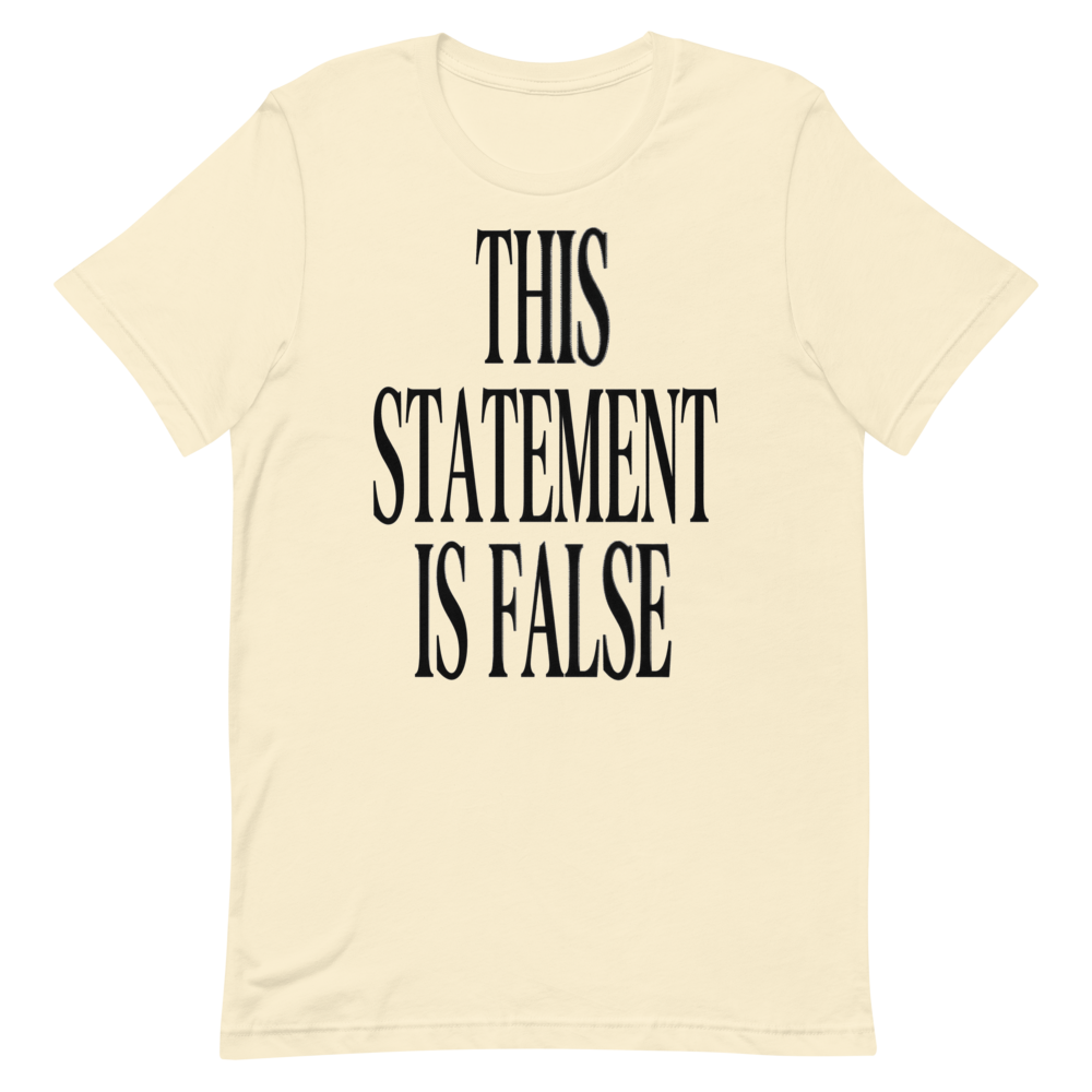 This Statement Is False | Paradox Tee - Natural