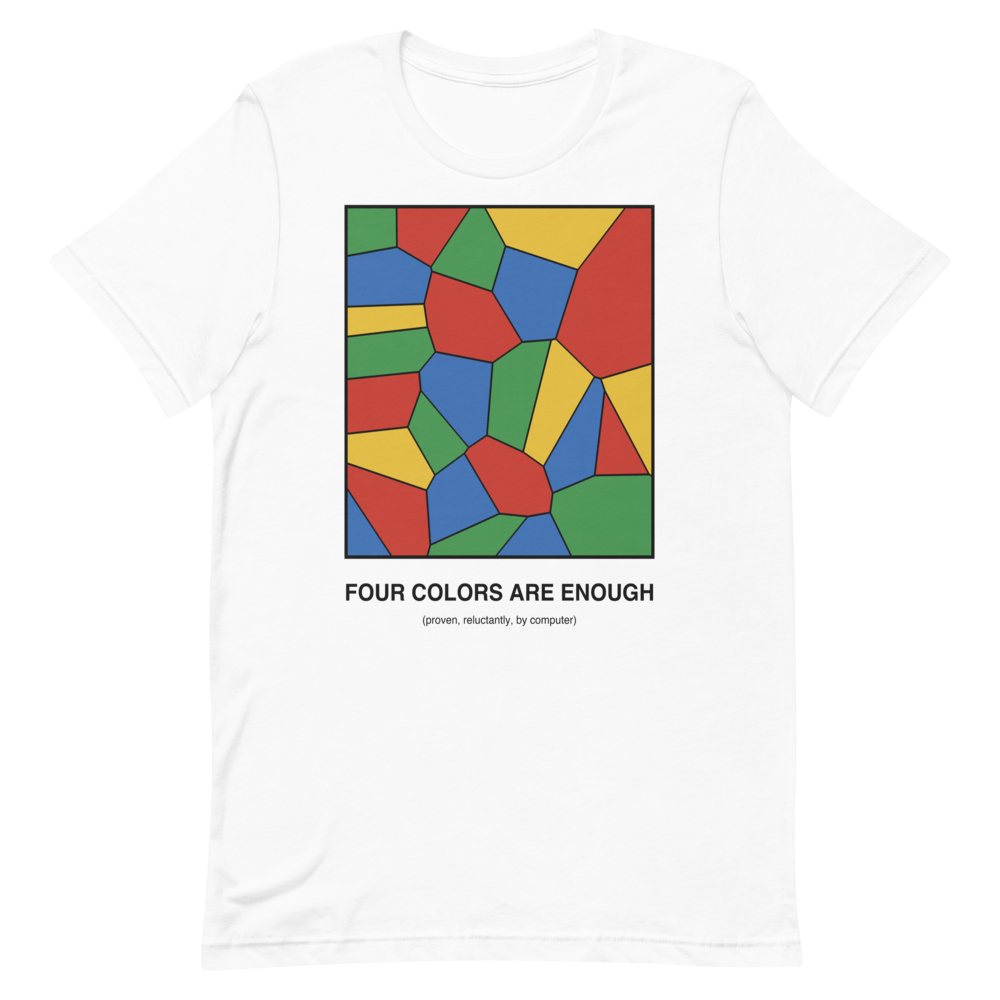 Four Colors Are Enough | Math Theorem Tee - White