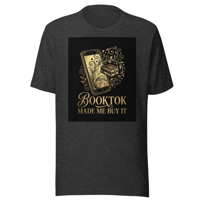 BookTok Made Me Buy It | Reader Confession Tee - Dark Grey Heather