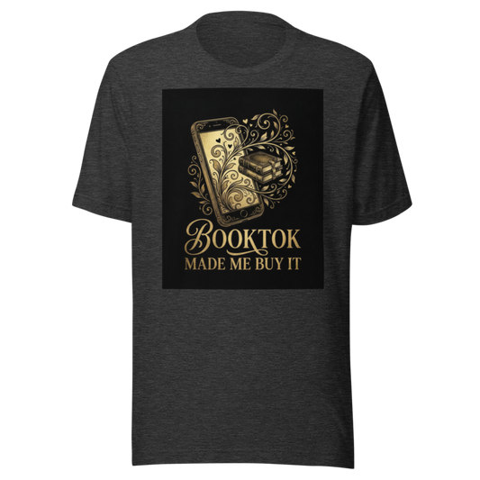 BookTok Made Me Buy It | Reader Confession Tee - Dark Grey Heather