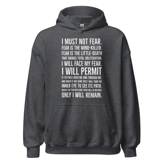 Fear is the Mind Killer Hoodie
