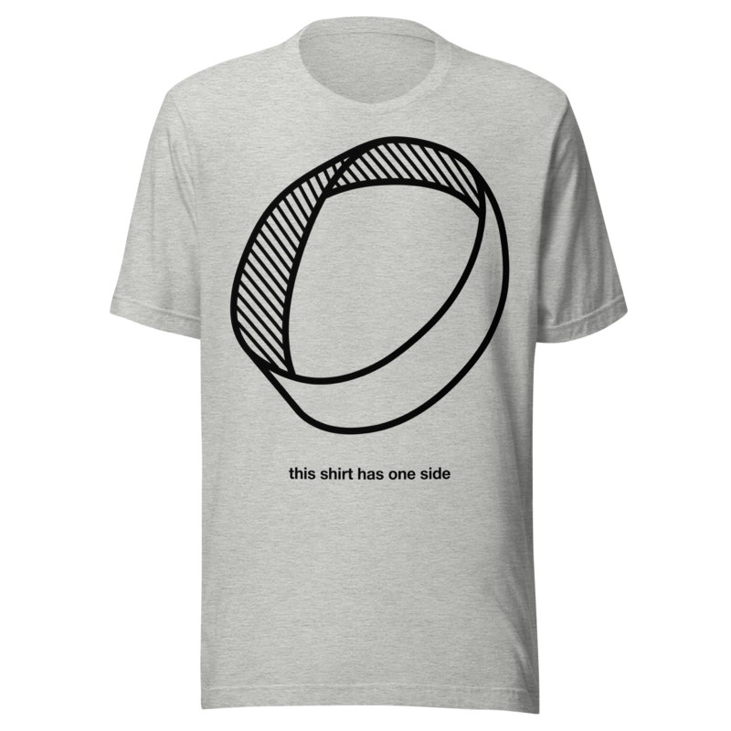 This Shirt Has One Side: Möbius | Math Tee - Athletic Heather
