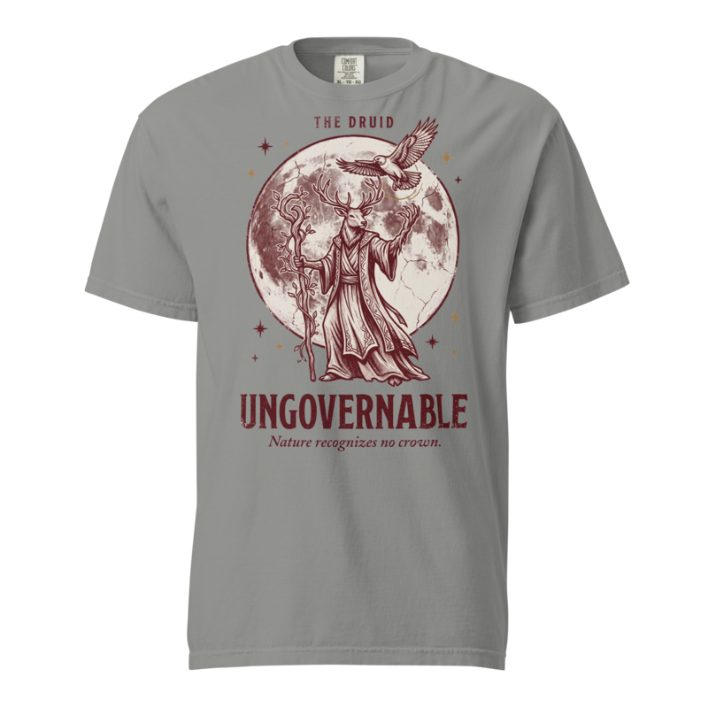 Druid - Ungovernable | TTRPG Class Shirt | Vintage Tabletop RPG Tee - Grey