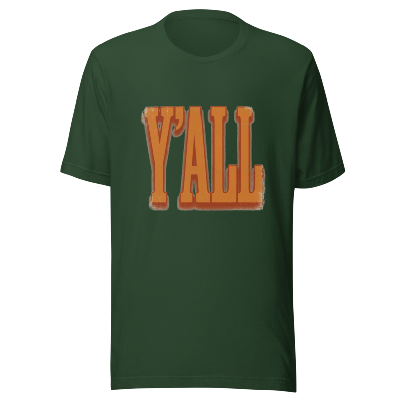 Y'all | Texas Slang Tee - Forest