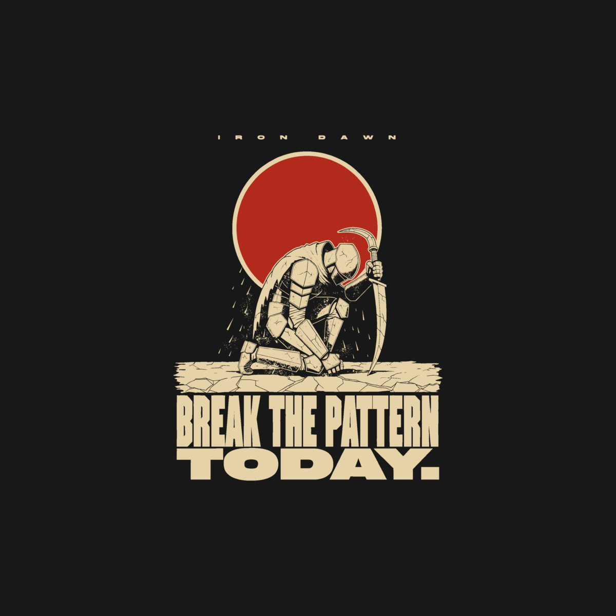 Break the Pattern Today | Iron Dawn Gym Heavyweight Tee design artwork