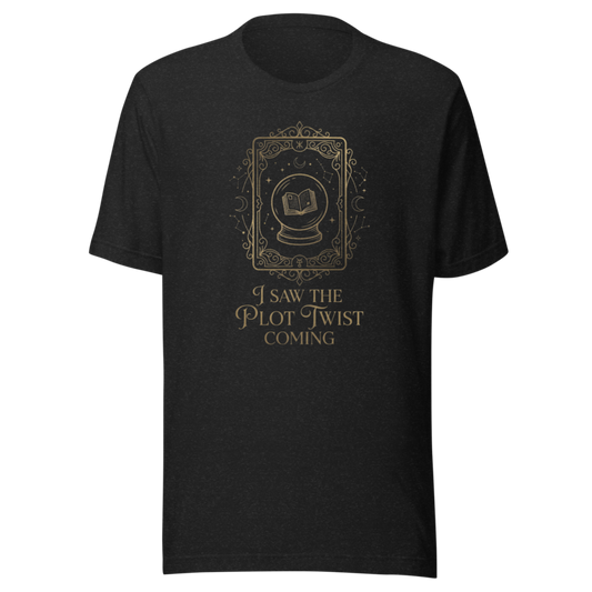 I Saw the Plot Twist Coming | Bookish Reader Tee - Black Heather