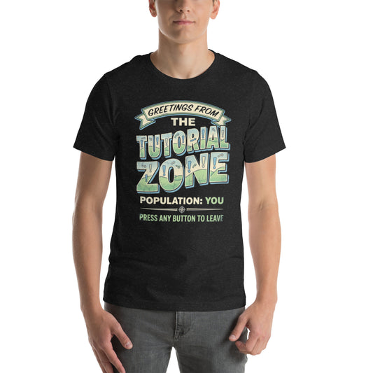 Greetings from the Tutorial Zone | Gamer Postcard Tee