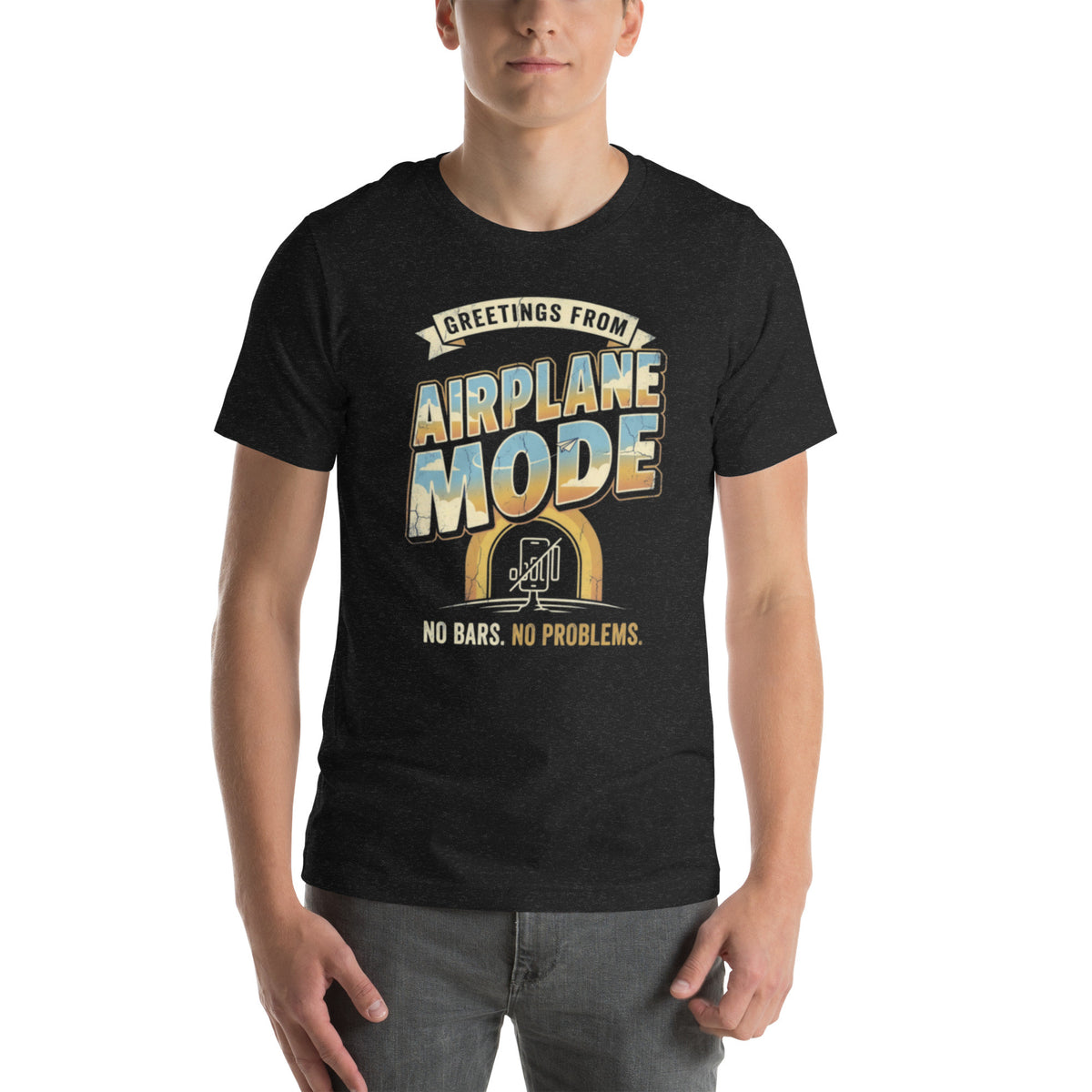 Greetings from Airplane Mode | Digital Detox Tee