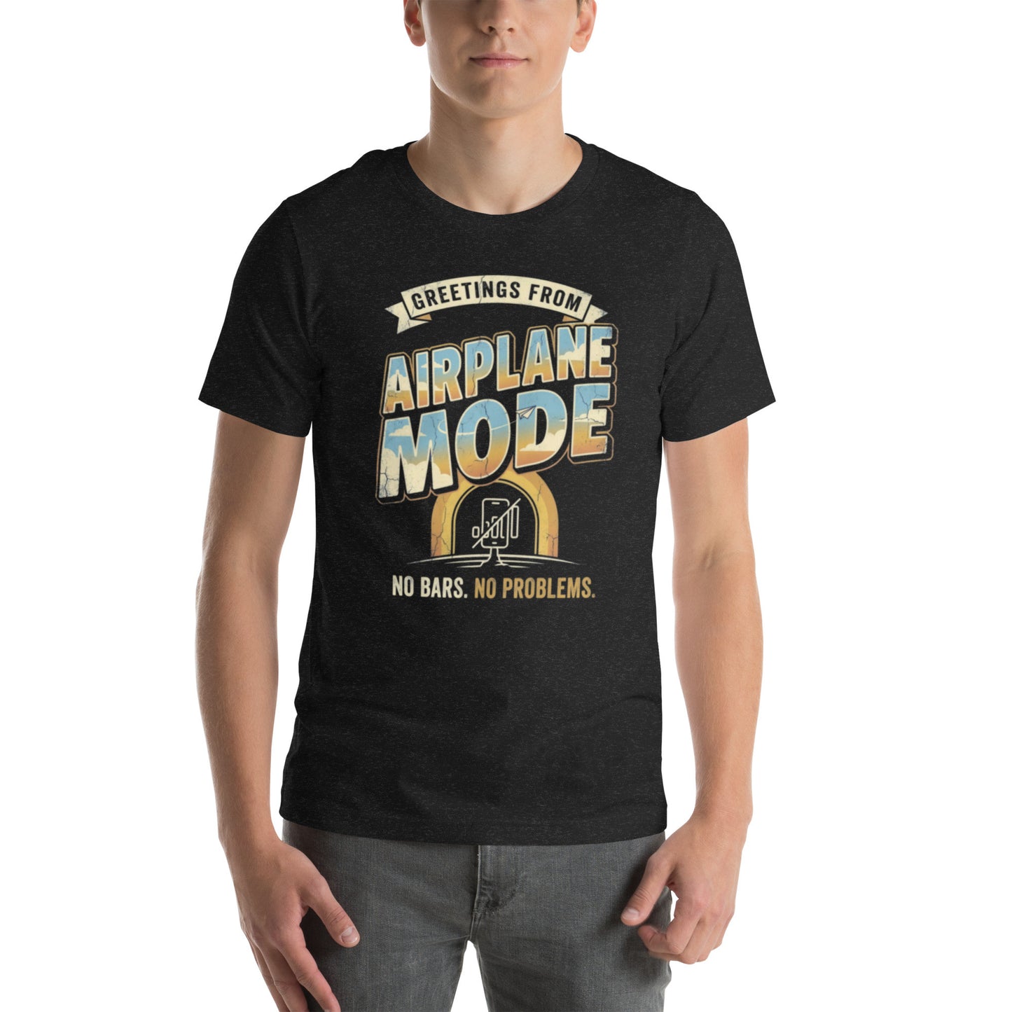 Greetings from Airplane Mode | Digital Detox Tee