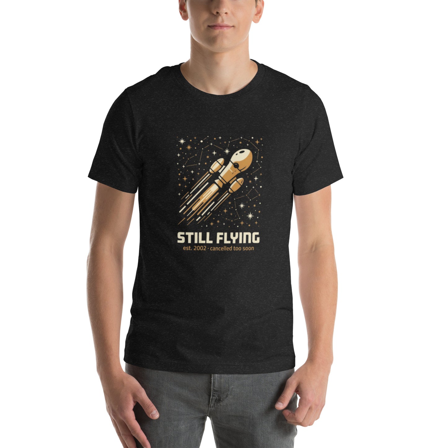 Still Flying (Est. 2002, Cancelled Too Soon) | Cult Sci-Fi Tee