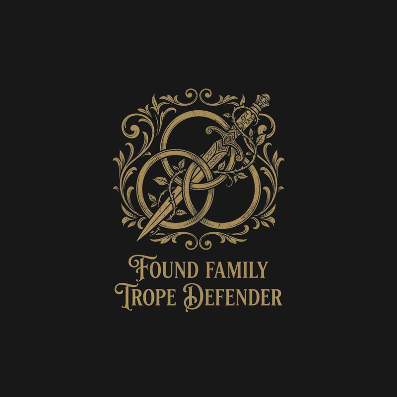 Found Family Trope Defender | Bookish