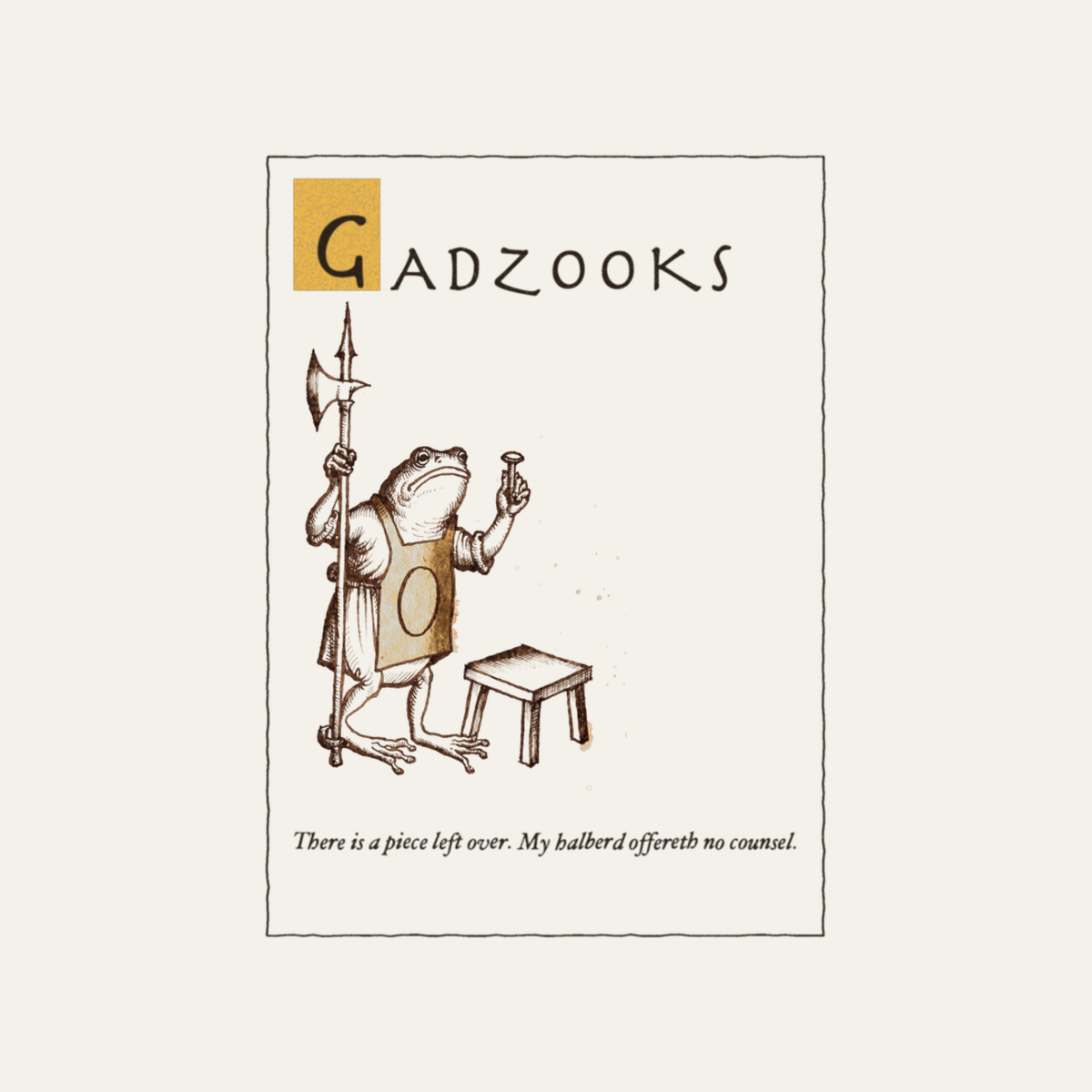 Gadzooks: A Piece Left Over | Ye Olde Grievance Tee design artwork