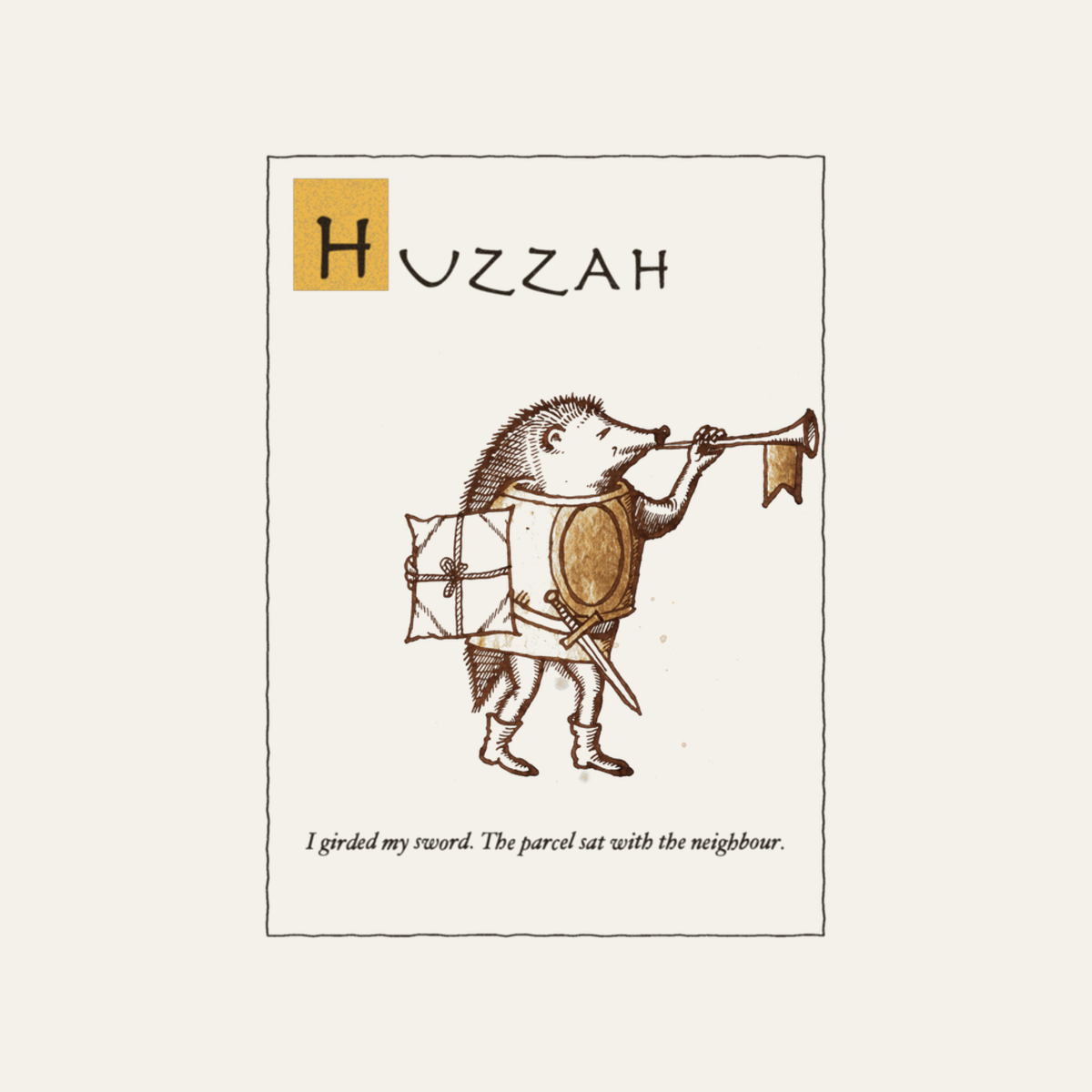 Huzzah: The Parcel Is Come | Ye Olde Grievance Tee design artwork