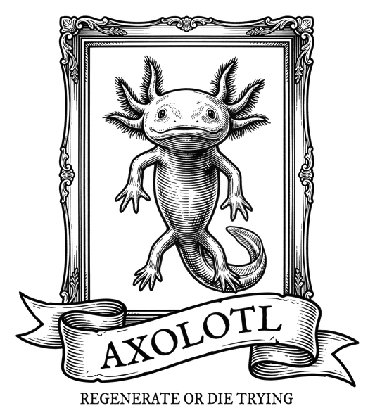 Axolotl: Regenerate or Die Trying | Kiss-Cut Sticker