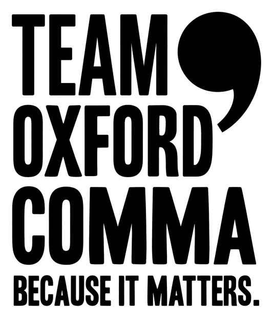 Team Oxford Comma | Kiss-Cut Sticker