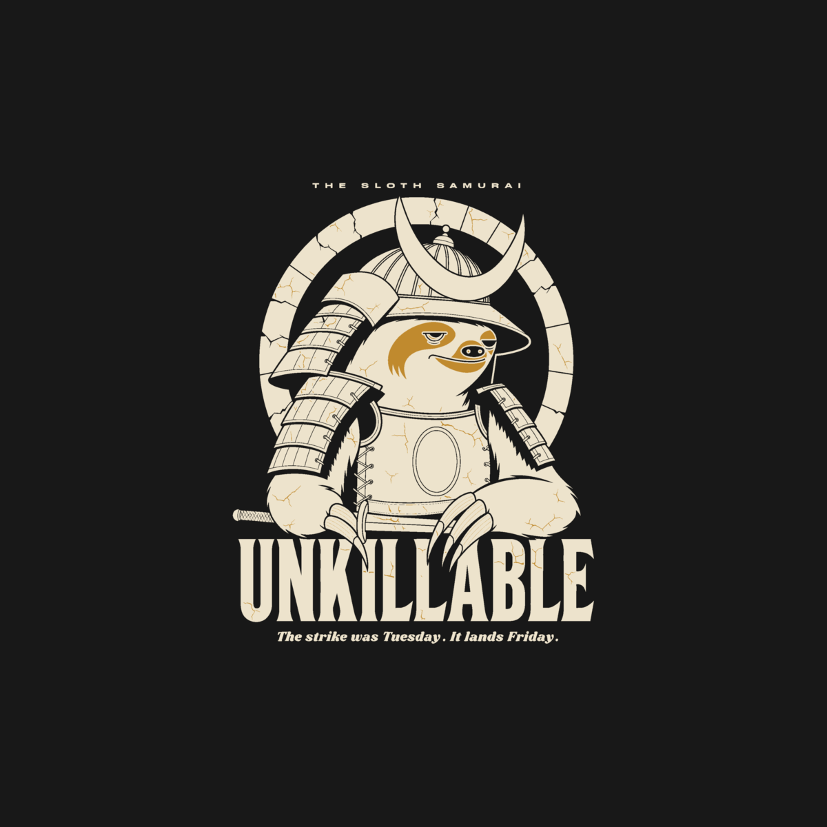 Sloth Samurai | Unkillable Warrior Tee design artwork