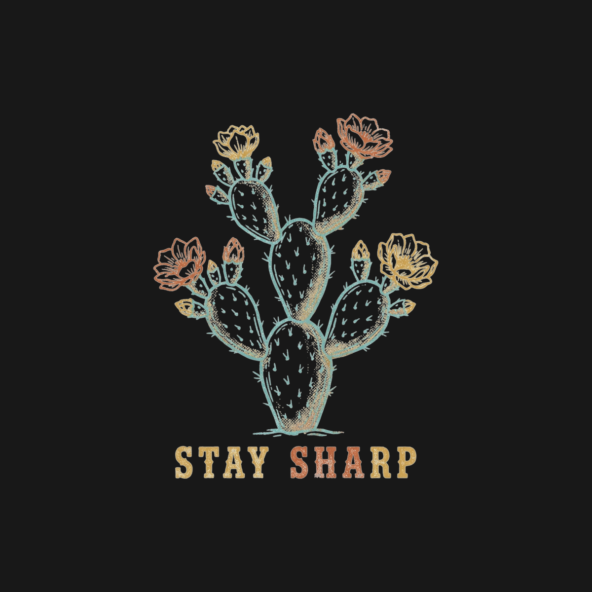 Stay Sharp | Prickly Pear Tee design artwork