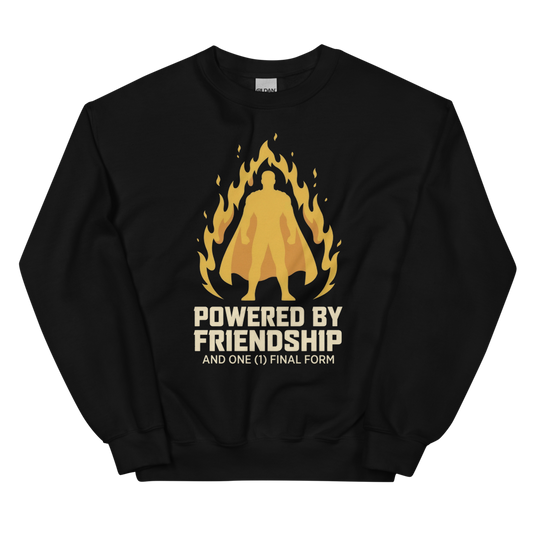 Powered by Friendship (and One (1) Final Form) | Anime Tee - Crewneck Black