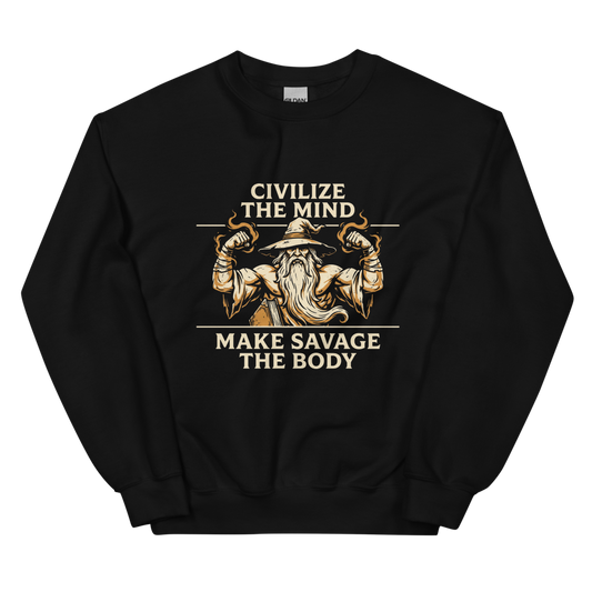 Civilize the Mind | Make Savage the Body Tee - Crewneck Black