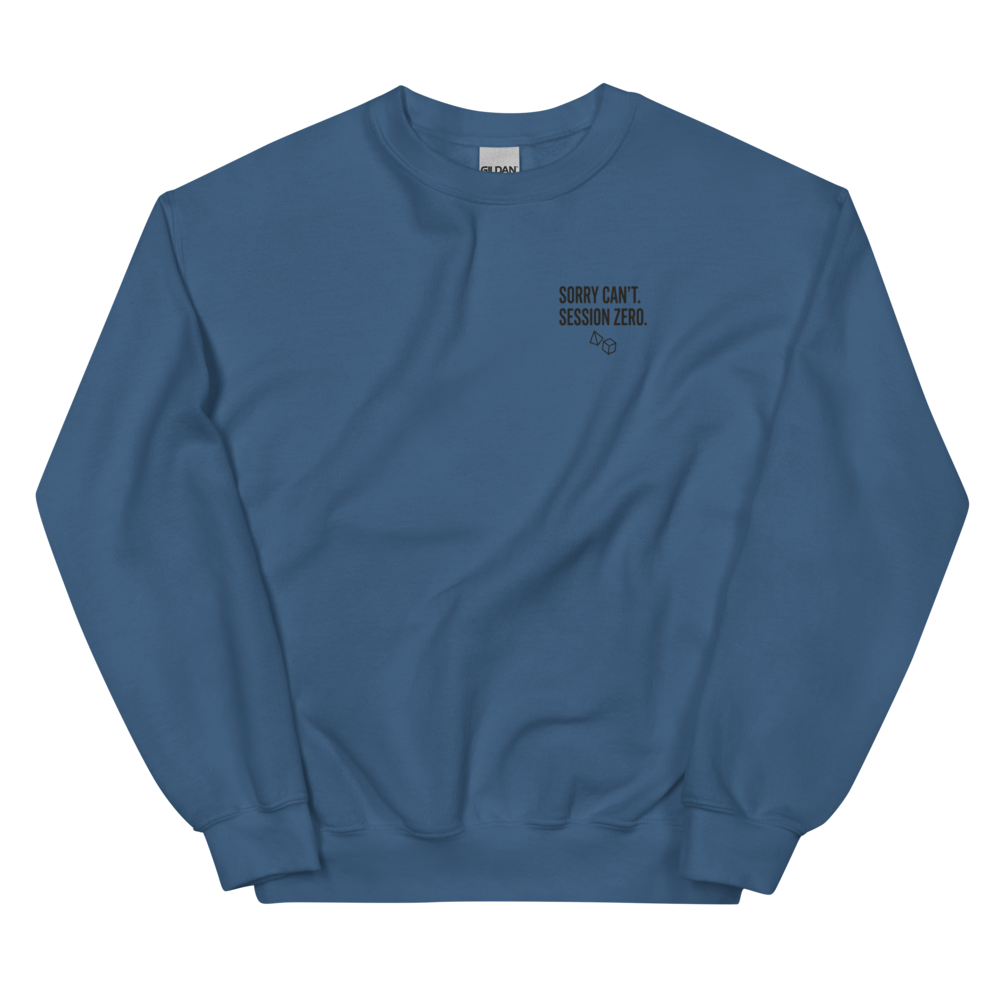 Sorry Can't. Session Zero. - Sweatshirt Dusty Blue