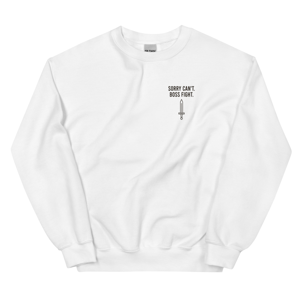 Sorry Can't. Boss Fight. - Sweatshirt White