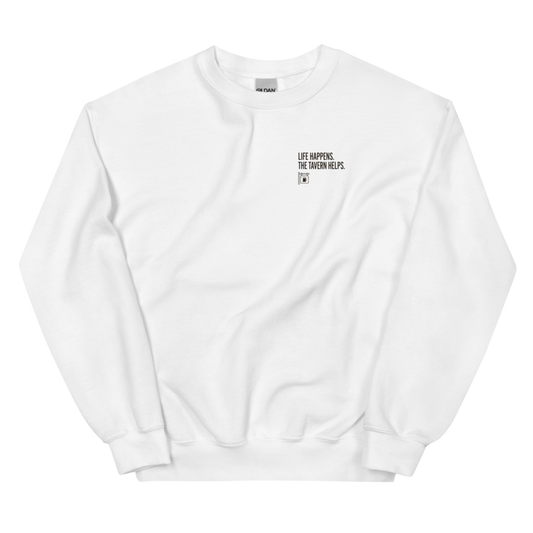Life Happens. The Tavern Helps. - Sweatshirt White