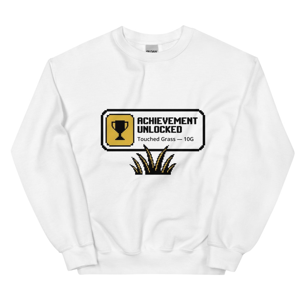 Achievement Unlocked: Touched Grass | Gamer Tee - Crewneck White
