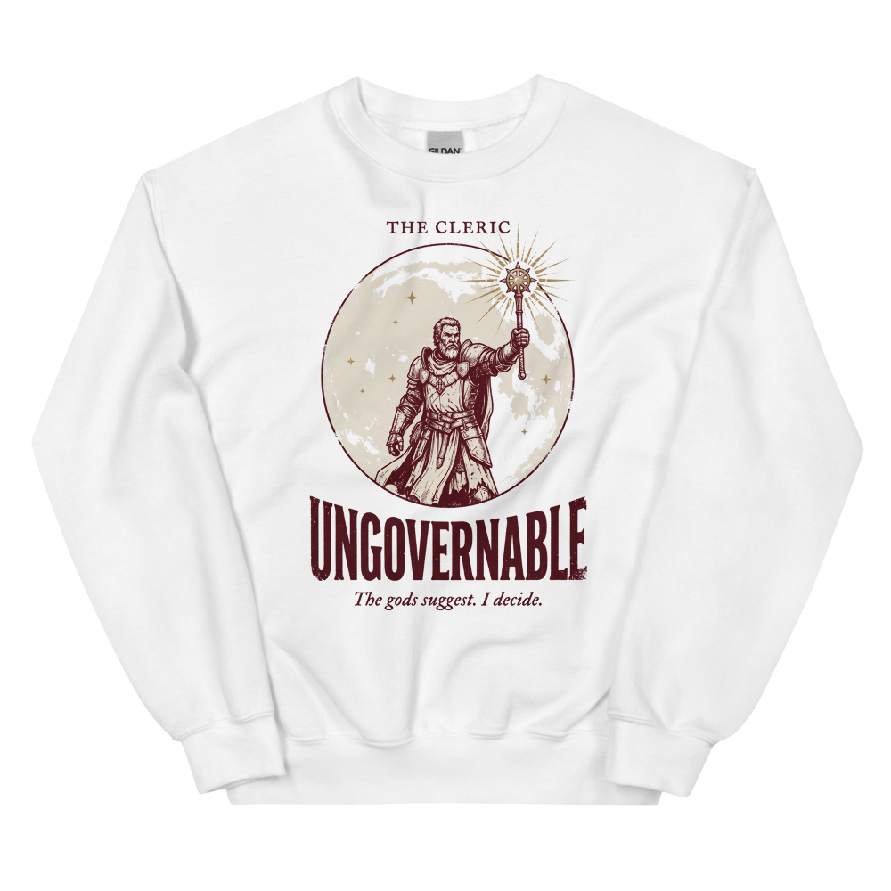 Cleric - Ungovernable | TTRPG Class | Vintage Tabletop RPG - Crewneck White