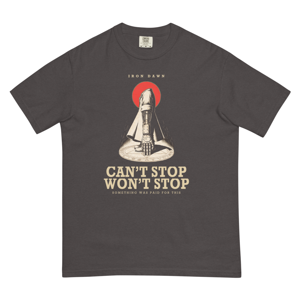 Can’t Stop, Won’t Stop | Iron Dawn Alchemy Tee - Graphite