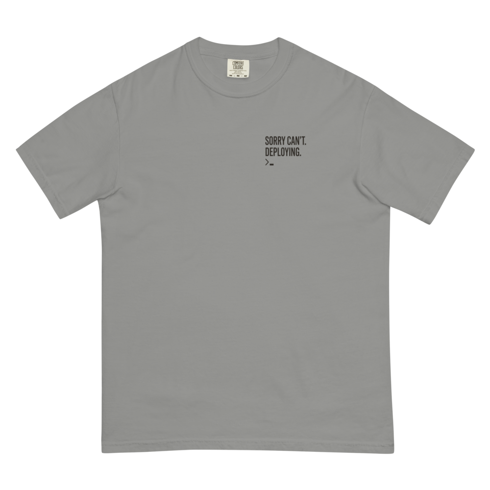 Sorry Can't. Deploying. - Comfort Colors Heather Grey