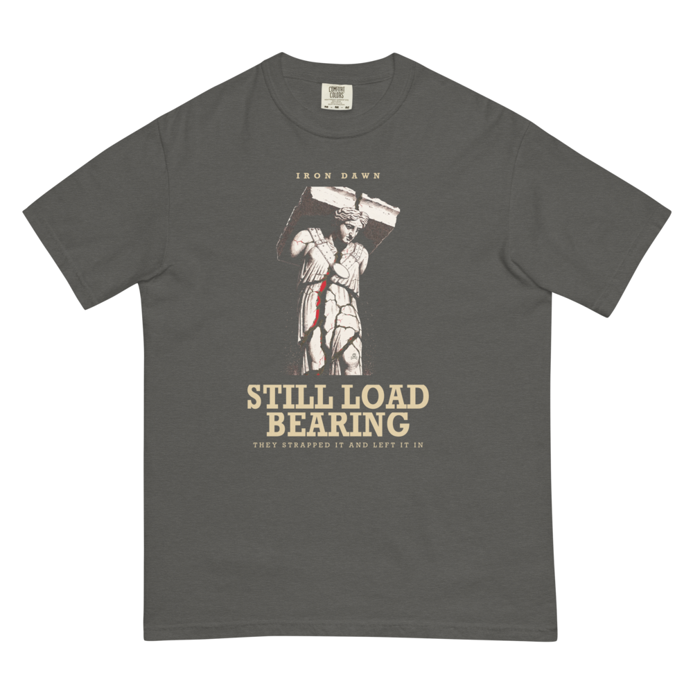 Still Load Bearing | Iron Dawn Tee - Pepper