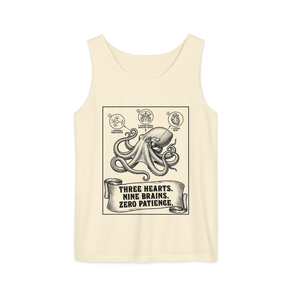 Octopus: Three Hearts. Nine Brains. Zero Patience. | Vintage Science - Tank Ivory (artwork corrected)
