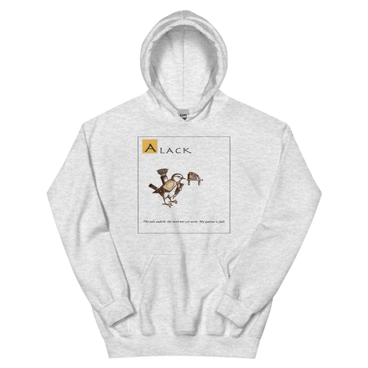 Alack: The Next Is Not Writ | Ye Olde Grievance - Hoodie Ash