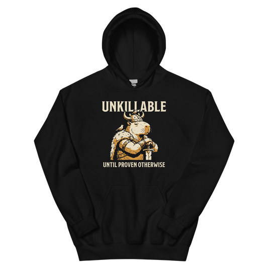 Unkillable | Until Proven Otherwise - Hoodie Black