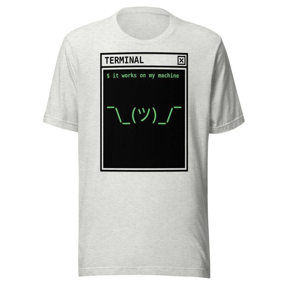 It Works on My Machine | Programmer Tee Ash flat lay