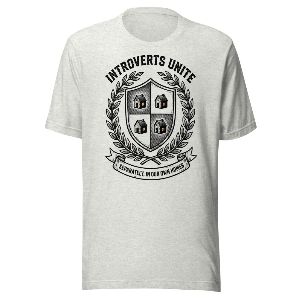 Introverts Unite — Separately, In Our Own Homes | Introvert Tee Ash flat lay