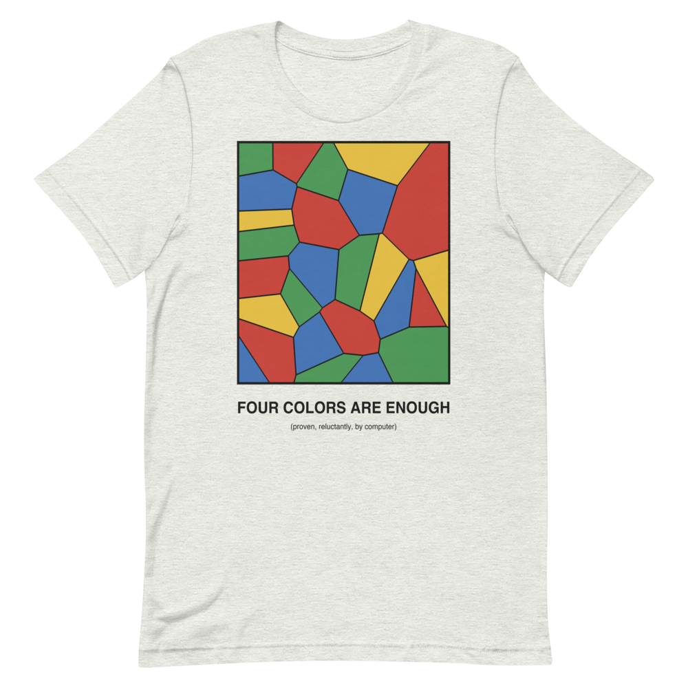 Four Colors Are Enough | Math Theorem Tee - Ash