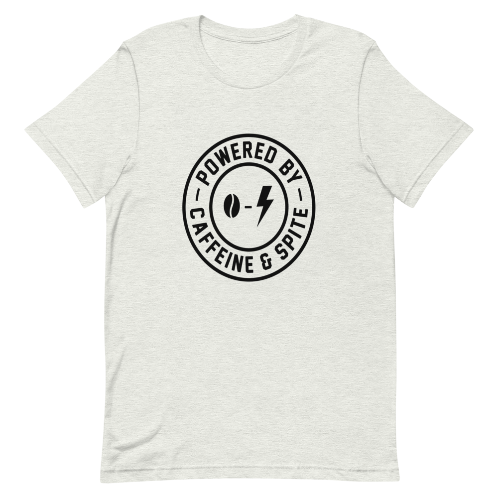Powered by Caffeine & Spite | Badge Tee - Ash