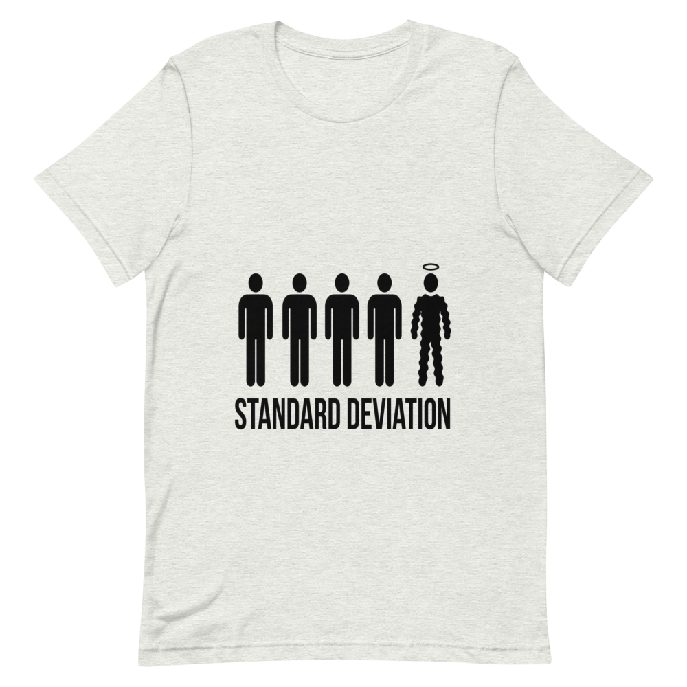 Standard Deviation | Statistics Tee - Ash